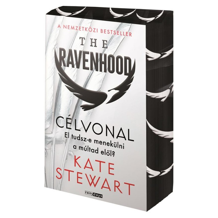 Kate Stewart: The Ravenhood - Célvonal - Éldekorált kiadás