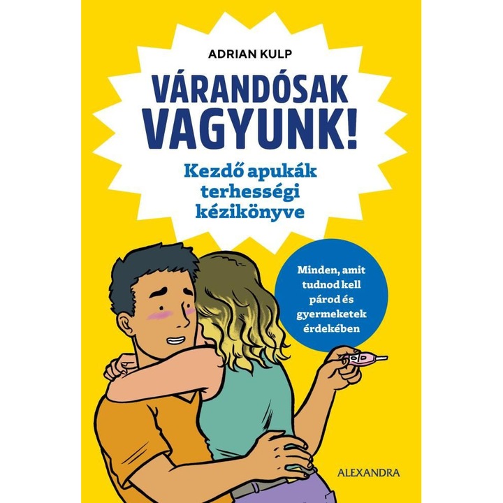 Adrian Kulp: Várandósak vagyunk
