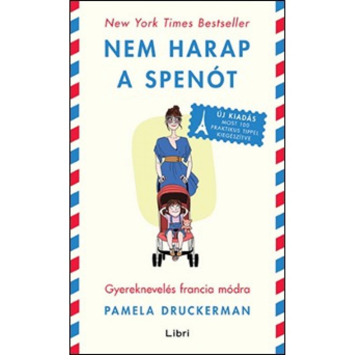 Pamela Druckerman: Nem harap a spenót