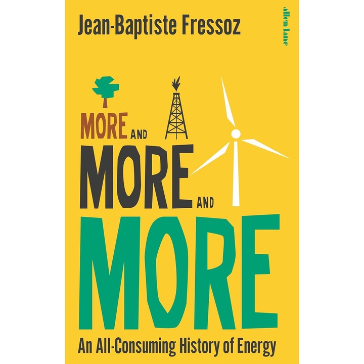 More and More and More - Jean-Baptiste Fressoz