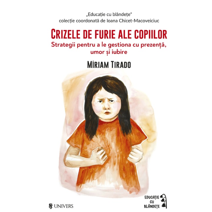 Crizele de furie ale copiilor, Tirado
