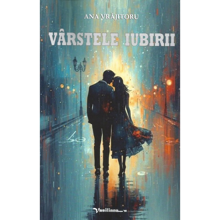 Varstele iubirii, Ana Vrajitoru