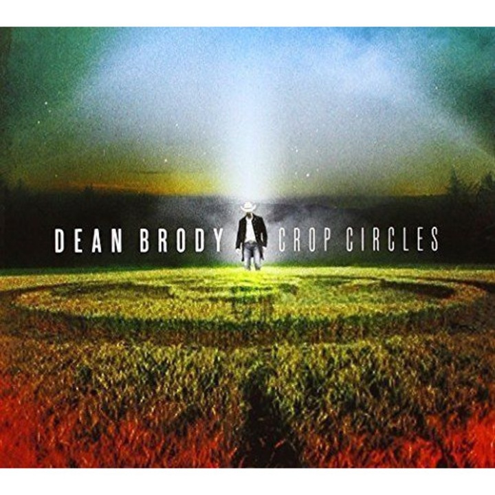 Dean Brody: Crop Circles [CD]
