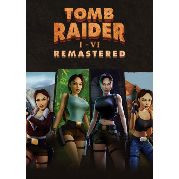 Licenta Joc Tomb Raider I-Vi Remastered Pc Key Steam (Cod Activare Instant)