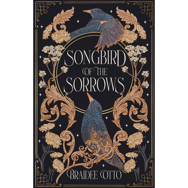 Songbird of the Sorrows - Braidee Otto, editia 2026