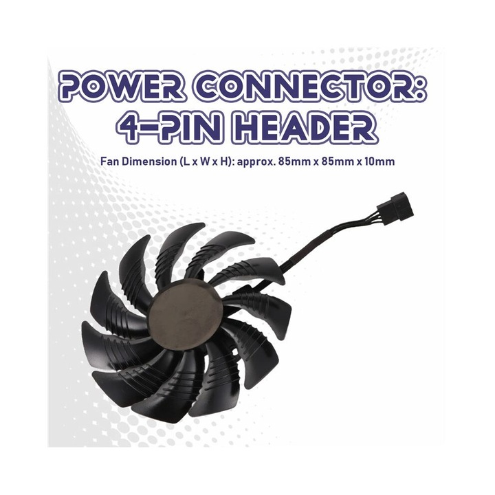 Ventilator Cooler VGA 88mm pentru REDEON AORUS RX580/570, 4 pini, 85x85x10mm, culoare: prezentata