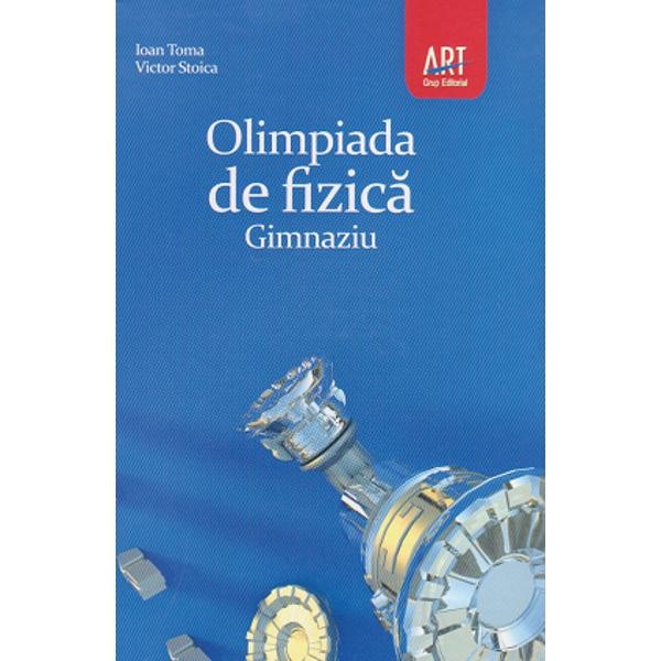 Olimpiada de fizica gimnaziu - Ioan Toma, Victor Stoica