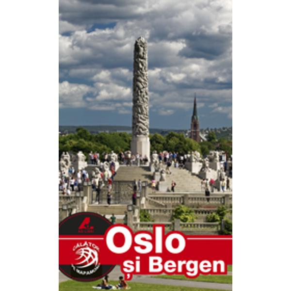 Oslo si Bergen - Mariana Pascaru