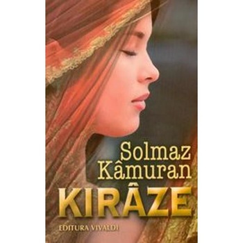 Kiraze - Solmaz Kamuran Kiraze - Solmaz Kamuran