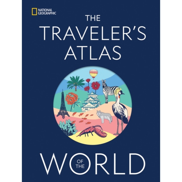 The Traveler's Atlas Of The World -