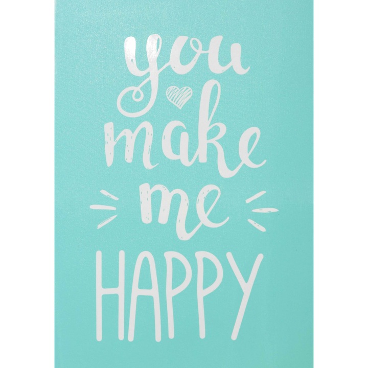 Ситова щампа 147 x 210 мм, you make me HAPPY