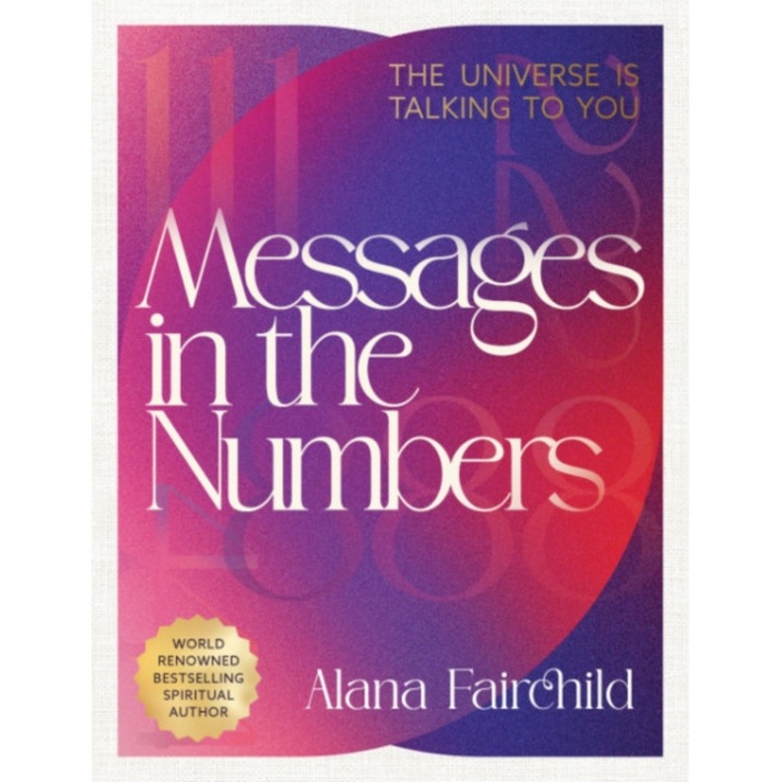Messages In The Numbers - New Edition - Alana (alana Fairchild) Fairchild