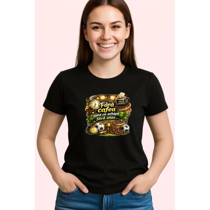 Tricou Fara Cafea Viata E Un Esec Fotbal V1, Dama, 100% bumbac, Cri-Flo, Culoarea Negru, Marime XS