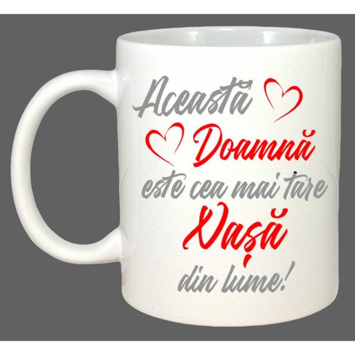 Cana Aceasta Doamna Este Cea Mai Tare Nasa, Cadou, Sarbatori, Cri-Flo, Culoare Alb, 330 ml