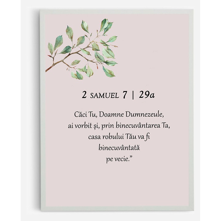 Tablou crestin, inspirat din versetul biblic 2 Samuel 7:29a ALB