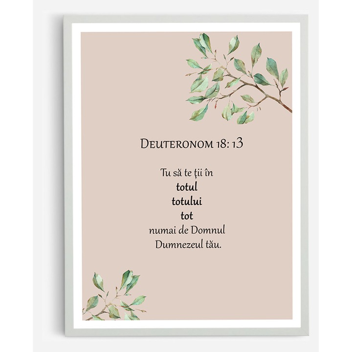 Tablou crestin cu verset biblic – Deuteronom 18:13, Mesaj de sfintenie si credinciosie ALB