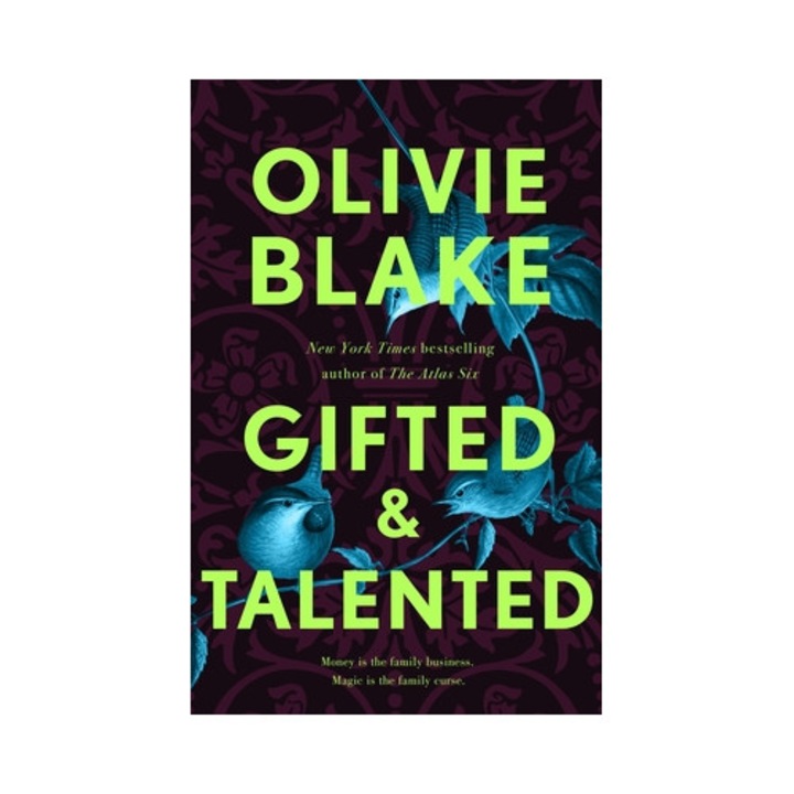 Gifted & Talented - Olivie Blake