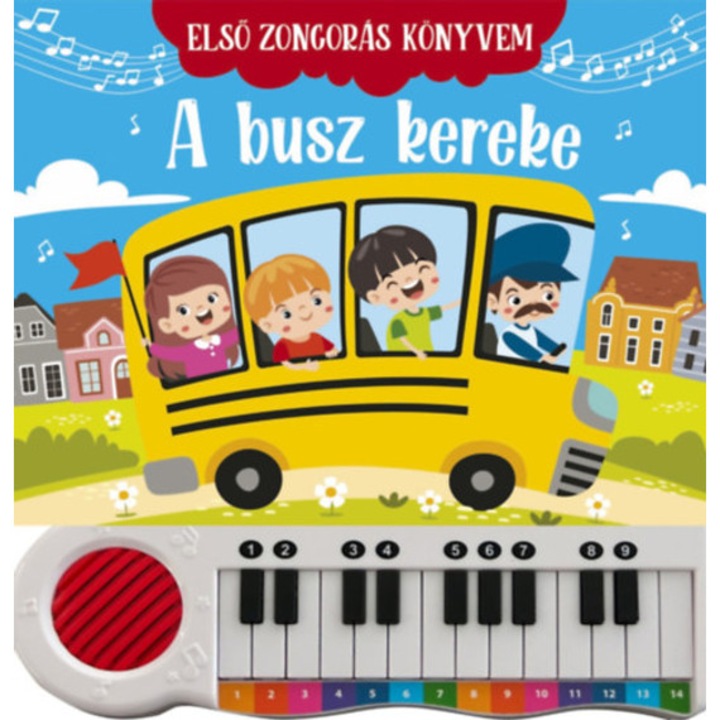 Első zongorás könyvem - A busz kereke