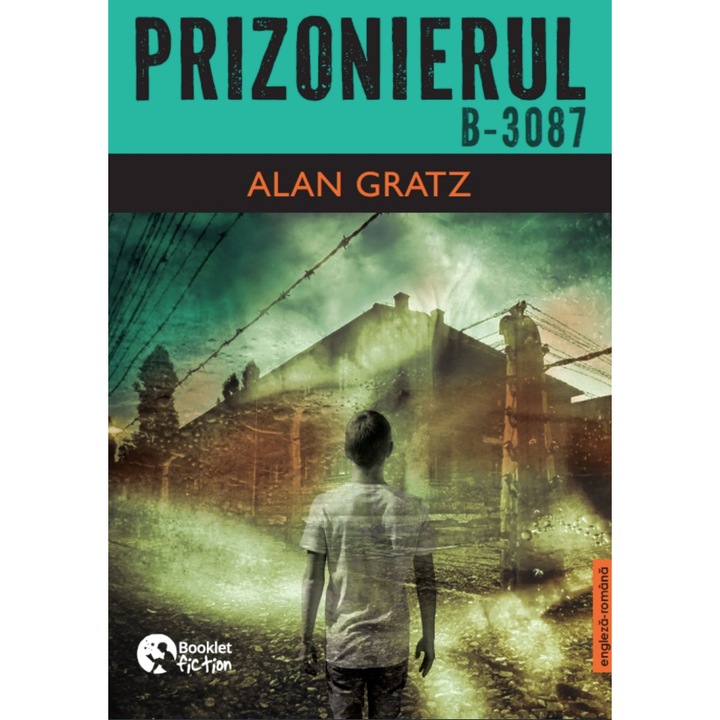 Prizonierul B-3087 - Alan Gratz, editia 2026