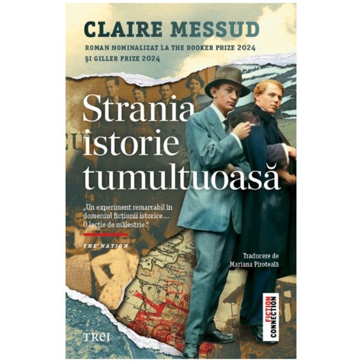 Strania istorie tumultoasa, Claire Messud