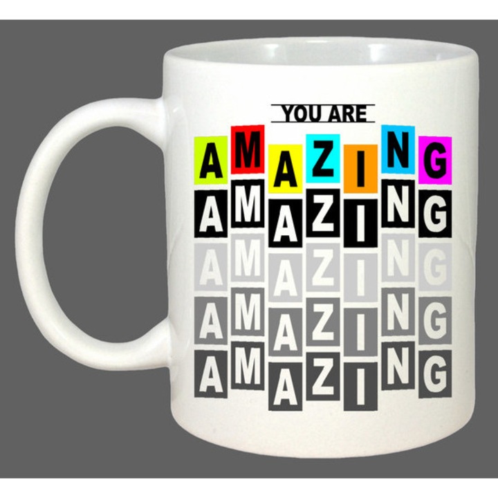 Cana You Are Amazing Text Repetat Gri Colorat, Cadou, Sarbatori, Cri-Flo, Culoare Alb, 330 ml