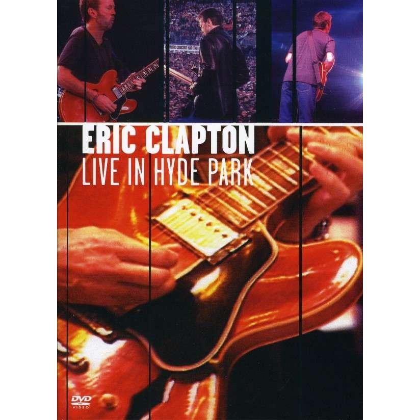 Eric Clapton (from The Yardbirds, Cream, Derek And The Dominos)-Live In Hyde Park-DVD