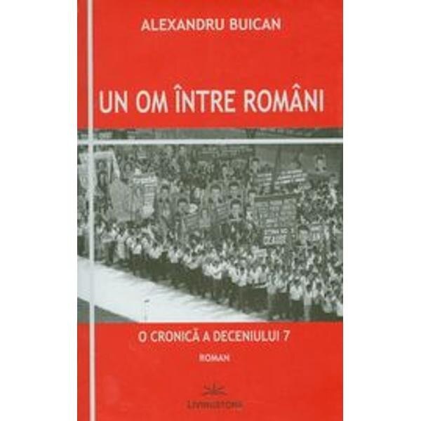 Un om intre romani - Alexandru Buican
