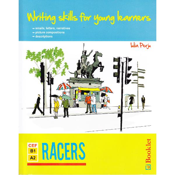 Writing skills for young learners - Iulia Perju