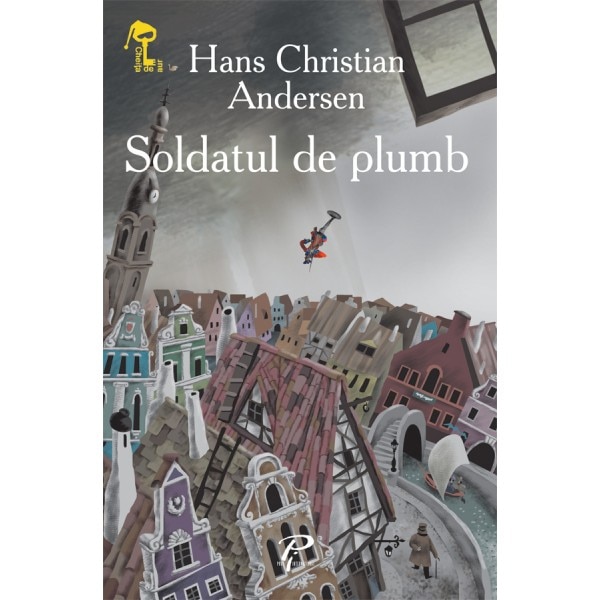 Soldatul de plumb - Hans Christian Andersen