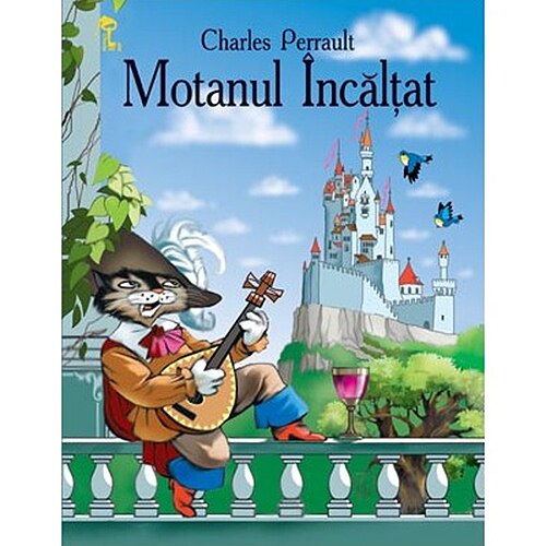 Motanul Incaltat - Charles Perrault