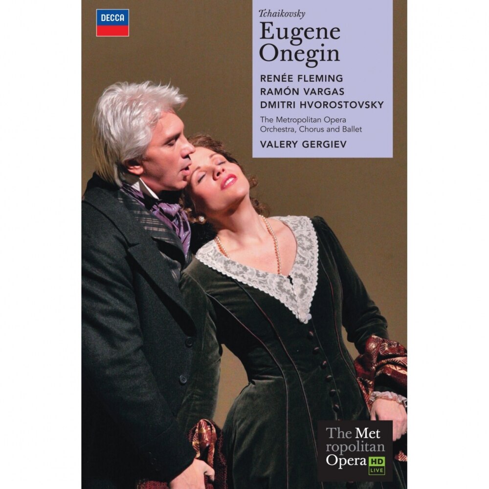 Renee Fleming, Ramon Vargas, Dmitri Hvorostovsky-Eugene Onegin-Tschaikowsky-2DVD