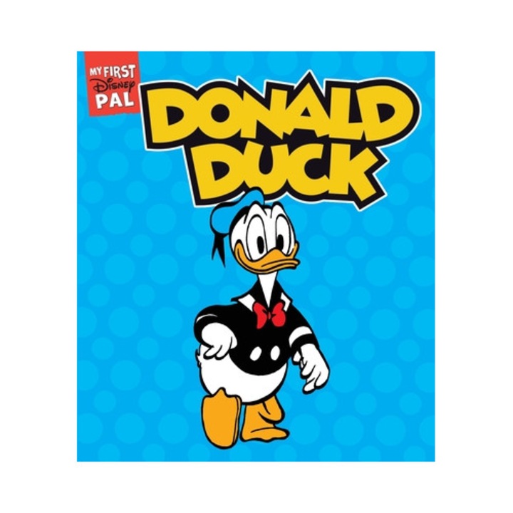 My First Disney Pal: Donald Duck: A Board Book - Carl Barks