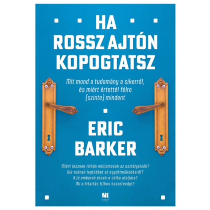 Ha rossz ajtón kopogtatsz - Eric Barker