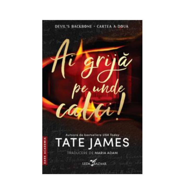 Ai grija pe unde calci! (a doua carte din seria „Devil’s Backbone”) - sprayed edges, Tate James