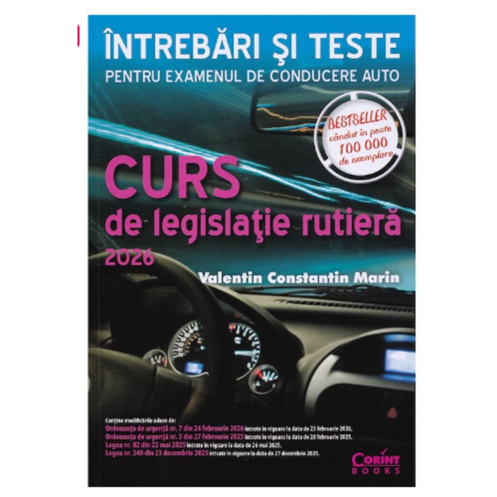 Curs de legislatie rutiera 2026. Intrebari si teste, Valentin Constantin Marin