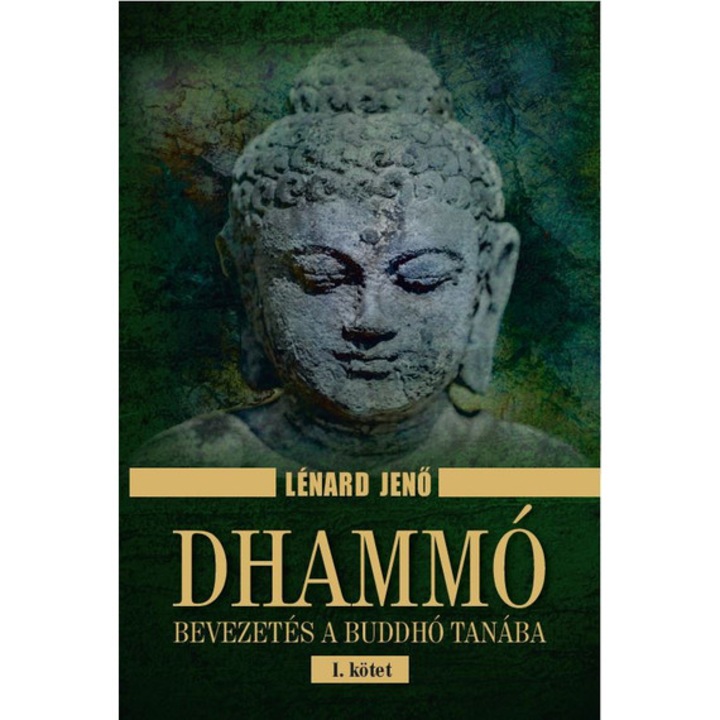 Dhammó I. kötet - Lénard Jenő