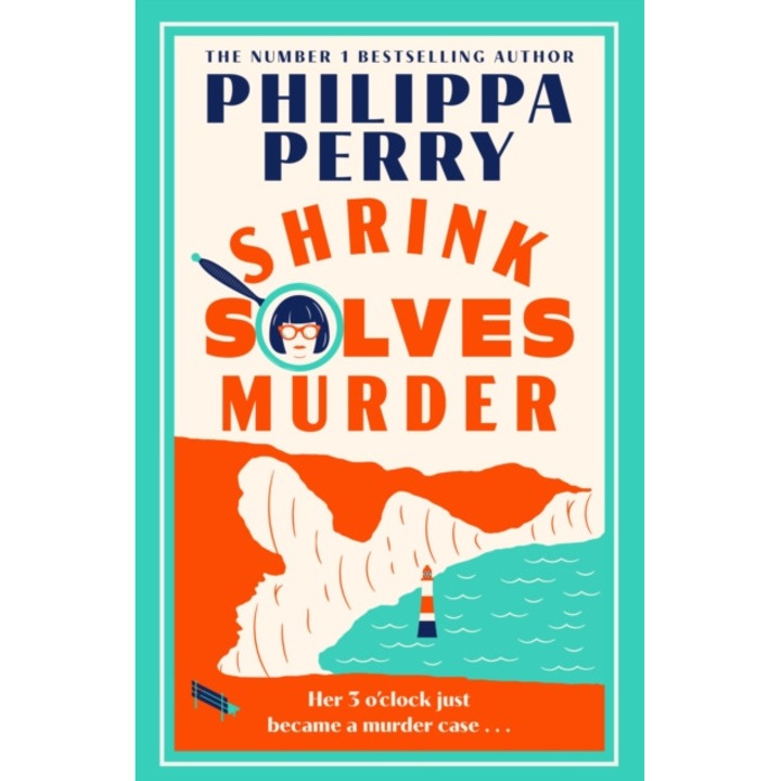 Shrink Solves Murder - Philippa Perry