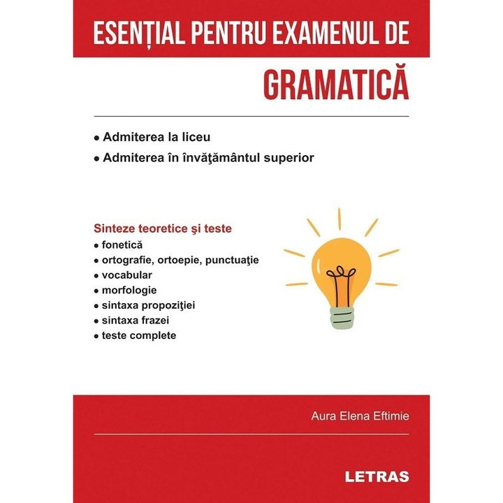 Esential Pentru Examenul De Gramatica - Aura Elena Eftimie