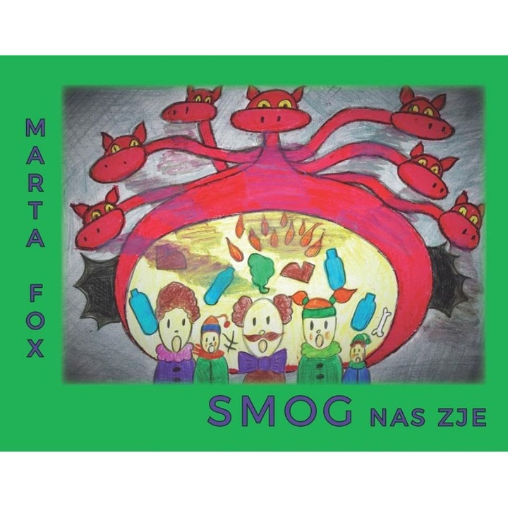Gyerekkönyv, Slask, Smog nas zje, ökológiai történet, többszínű