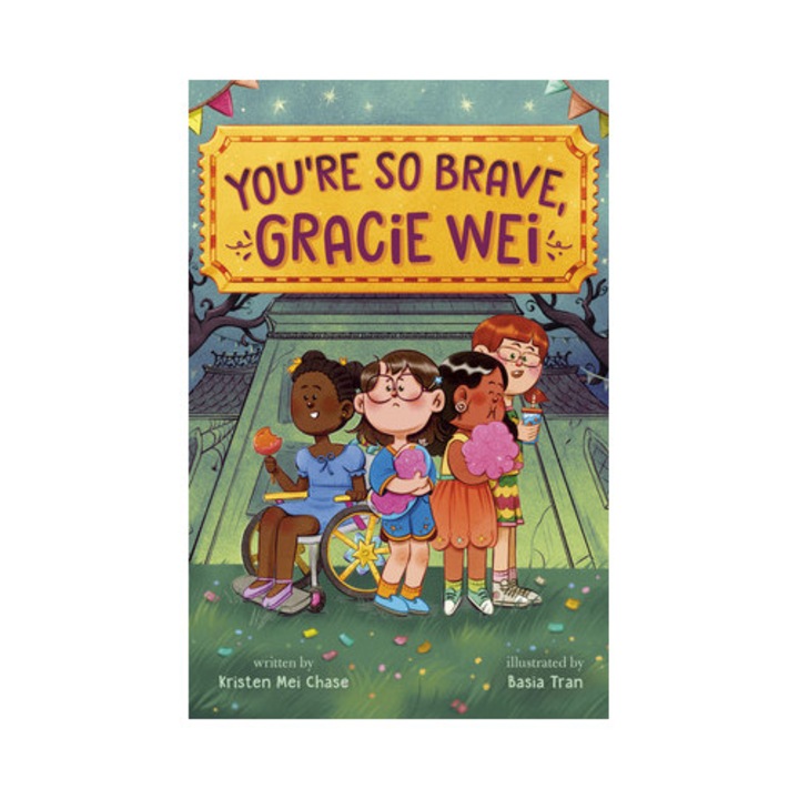 Gracie Wei #3: You're So Brave, Gracie Wei - Kristen Mei Chase