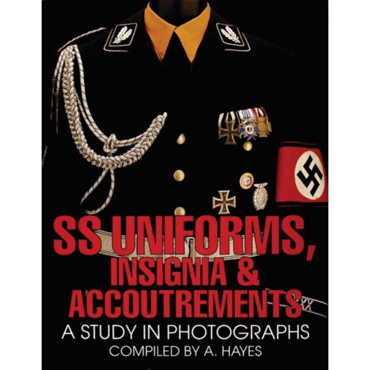 Ss Uniforms, Insignia And Accoutrements - A. Hayes
