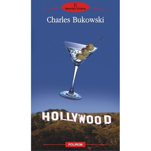 Hollywood - Charles Bukowski