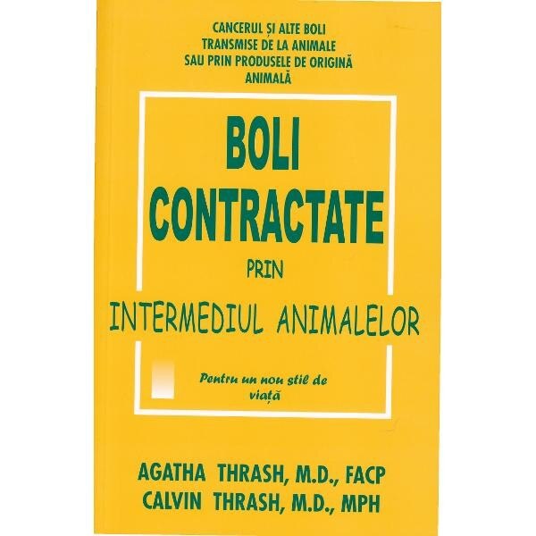 Boli contractate prin intermediul animalelor - Agatha Thrash, Calvin Thrash