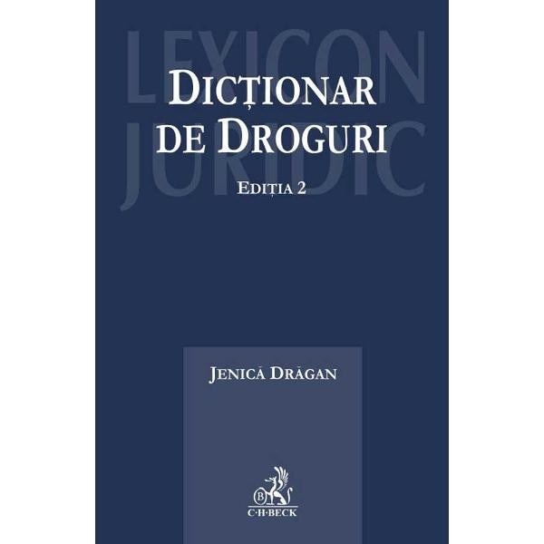 Dictionar de droguri. Editia 2 - Jenica Dragan