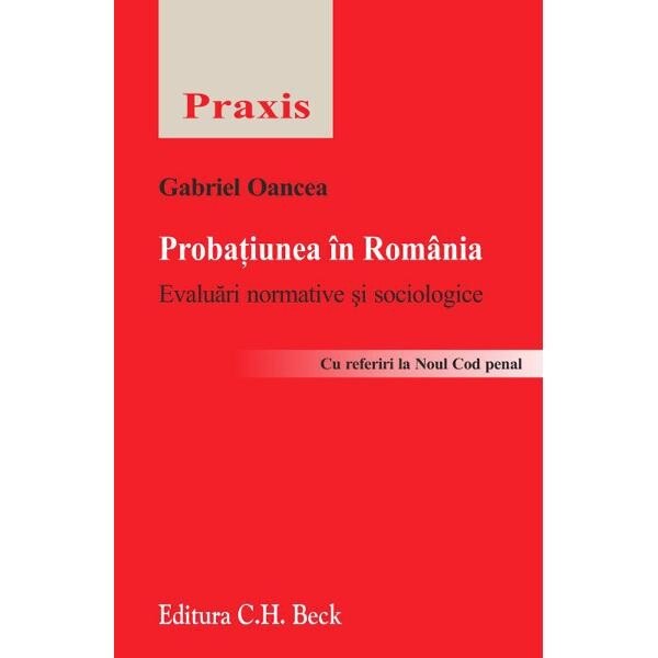 Probatiunea in Romania - Oancea Gabriel