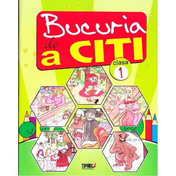 Bucuria de a citi cls 1 - Marinela Chriac, Doina Burtila