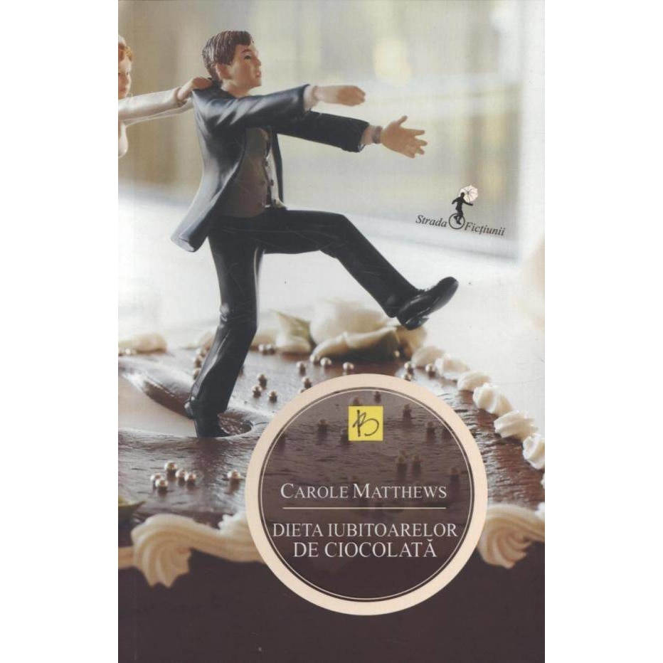 Dieta iubitoarelor de ciocolata - Carole Matthews