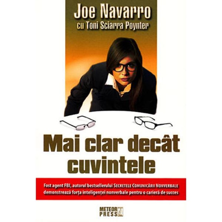 Mai clar decat cuvintele - Joe Navarro
