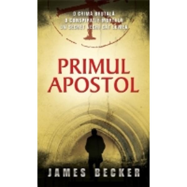 Primul apostol - James Becker