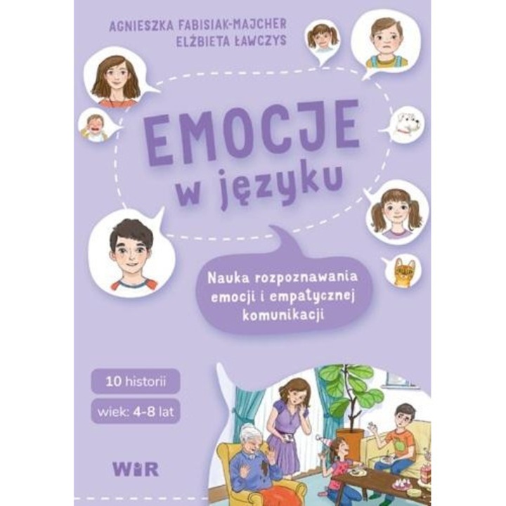 Érzelmek a nyelvben. Az érzelmek felismerésének és az empatikus kommunikációnak a megtanulása, Agnieszka Fabisiak-Majcher, Elzbieta Lawczys, WIR, Mappa, oktatási készlet